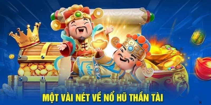 Giới thiệu game Nổ Hũ Thần Tài QH88